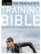 Triathlete's Training Bible: The World’s Most Comprehensive Training Guide, 4th Ed.