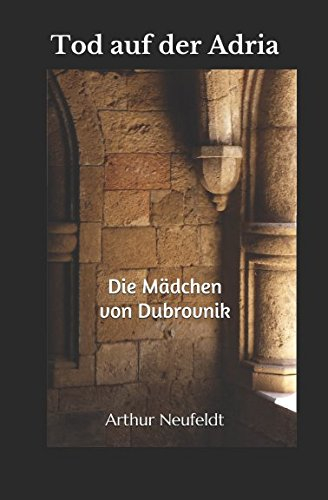 Tod auf der Adria: Die Mädchen von Dubrovnik