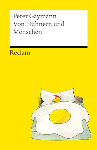 Von Hühnern und Menschen. Cartoons. Die besten Lebensweisheiten der legendären Hühner von Peter Gaymann – Reclams Universal-Bibliothek: Gaymann, Peter – 14444 – Durchges. und aktual. Ausgabe 2024