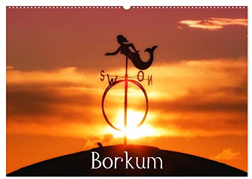 Borkum (Wandkalender 2026 DIN A2 quer), CALVENDO Monatskalender: Die Nordseeinsel Borkum im Bild. (CALVENDO Orte)