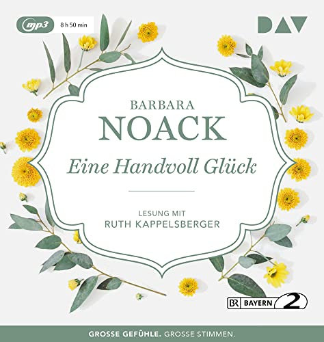 Eine Handvoll Glück: Lesung mit Ruth Kappelsberger (1 mp3-CD)