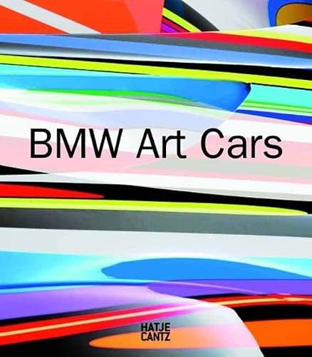 BMW Art Cars (Zeitgenössische Kunst)