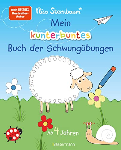 Mein kunterbuntes Buch der Schwungübungen. Spielerische Schreibvorbereitung für Kindergarten, Vorschule und Grundschule. Ab 4 Jahre: Durchgehend farbig. Vom Bestsellerautoren (Schüttel den Apfelbaum)