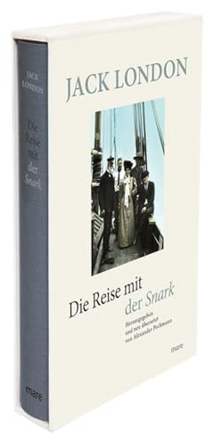 Die Reise mit der Snark (mare-Klassiker)