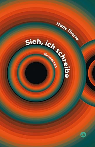 Sieh, ich schreibe: Kurzroman (Hibana Aidea)