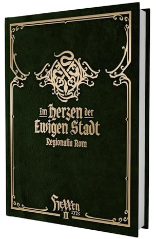 HeXXen 1733: Im Herzen der Ewigen Stadt - Regionalia Rom