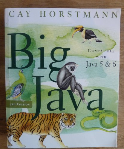 Big Java: Compatible with Java 5 & 6