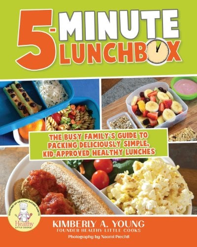 5-Minute Lunchbox: The busy family’s guide to packing deliciously simple, kid-approved healthy lunches.
