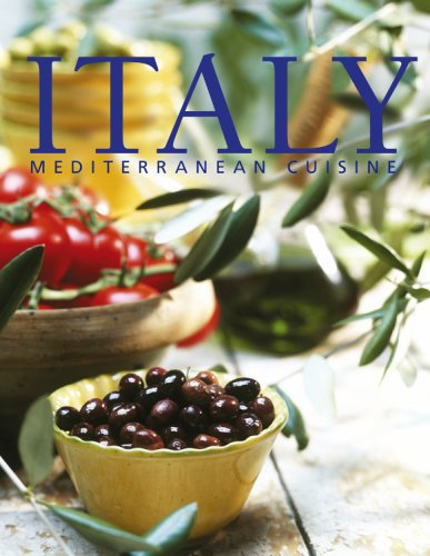 Italy: Mediterranean Cuisine