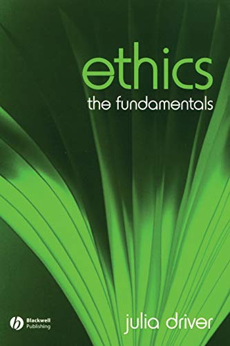 Ethics: The Fundamentals: 5 (Fundamentals of Philosophy)