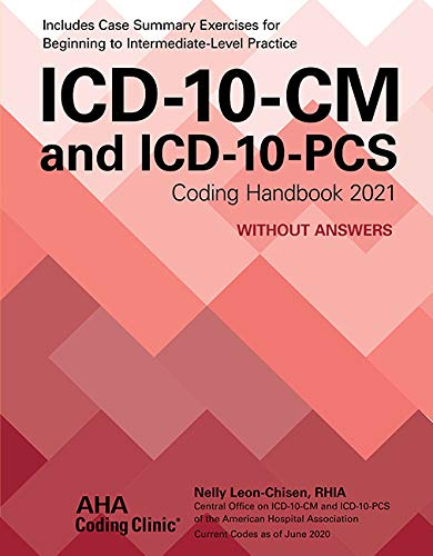 ICD-10-CM and Icd-10-pcs Coding Handbook, Without Answers 2021
