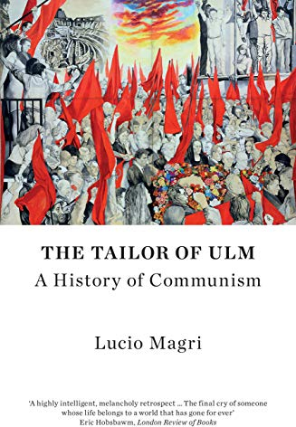 The Tailor of Ulm: A History of Communism