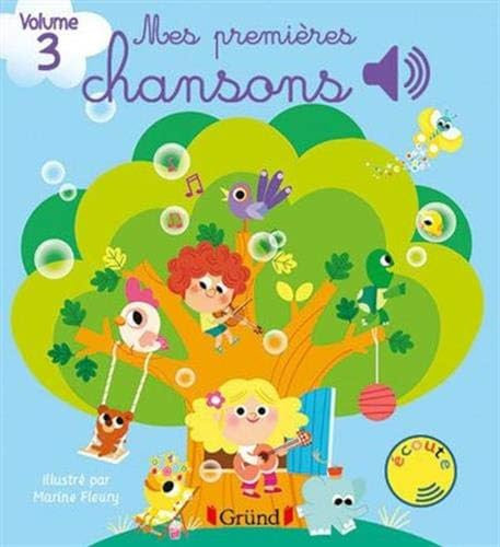 Mes premières chansons – volume 3 – Livre sonore avec 6 puces – Dès 1 an