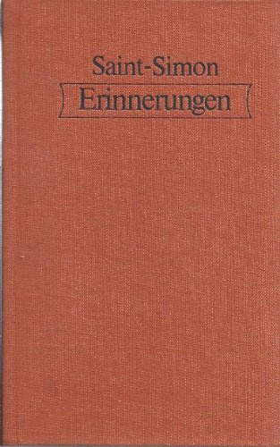 Erinnerungen. Der Hof Ludwigs XIV