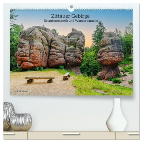 Zittauer Gebirge-Urlaubsromantik und Wanderparadies (hochwertiger Premium Wandkalender 2026 DIN A2 quer), Kunstdruck in Hochglanz: Die Urlaubsvielfalt ... Stätten auf Sie. (CALVENDO Natur)