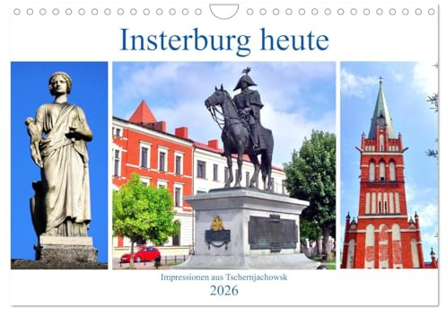 Insterburg heute - Impressionen aus Tschernjachowsk (Wandkalender 2026 DIN A4 quer), CALVENDO Monatskalender: Sehenswürdigkeiten der ostpreußischen Stadt Insterburg (CALVENDO Orte)