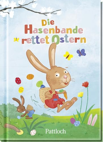 Die Hasenbande rettet Ostern: Kindergeschichte zum Thema Freundschaft und Zusammenhalt. Osterbuch zum Vorlesen und Selberlesen für Kinder ab 4 Jahren (Geschenke fürs Osternest)