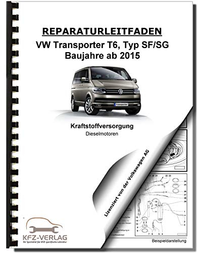 VW Transporter T6 ab 2015 Kraftstoffversorgung Dieselmotoren Reparaturanleitung
