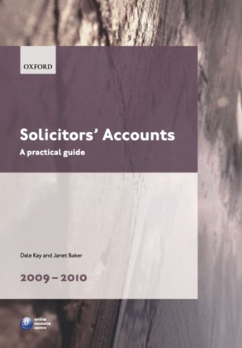 Solicitors' Accounts 2009-2010: A Practical Guide (Blackstone Legal Practice Course Guide)