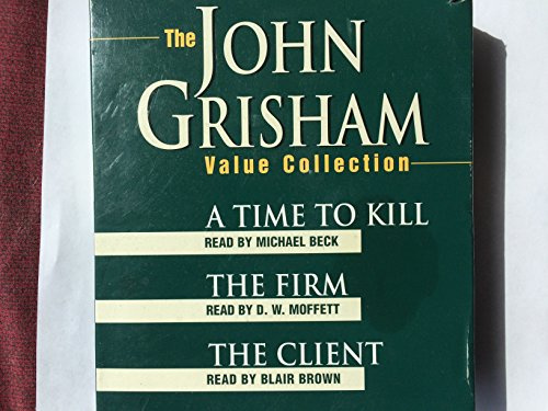 John Grisham Value Collection: A Time to Kill, the Firm, & the Client