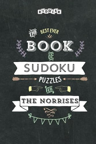 The Best Ever Book of Sudoku Puzzles for The Norrises