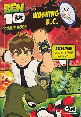 Ben 10 Comic Story Book: Washington B.C. (Ben 10 Comic Book)