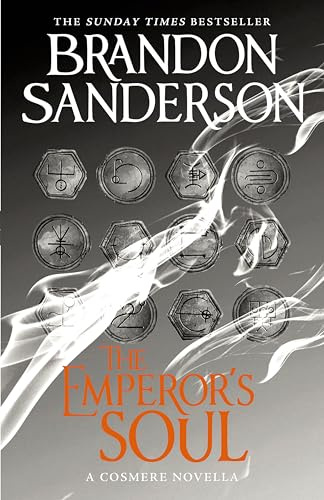 The Emperor's Soul: A Cosmere Standalone