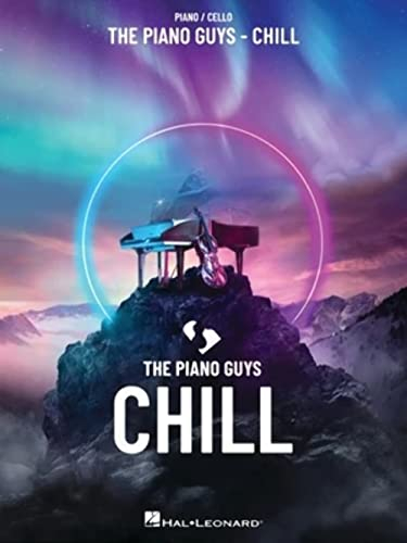 The Piano Guys - Chill: Piano / Cello