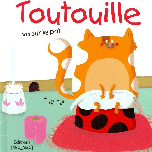 Toutouille va sur le pot