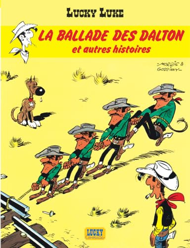 Lucky Luke - Tome 17 - La Ballade des Dalton et autres histoires