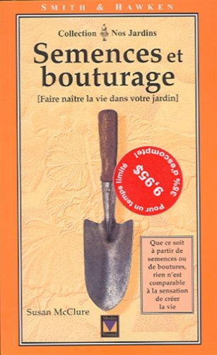 Semences Et Bouturage