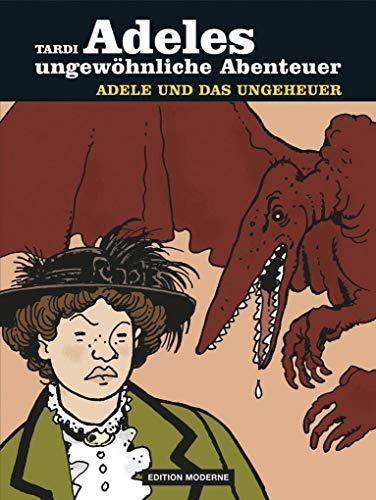 Adeles ungewöhnliche Abenteuer Band 1 und 2