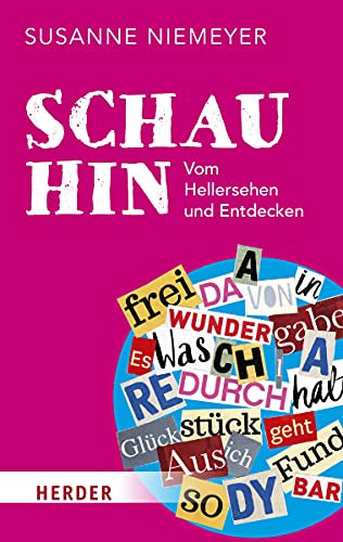 Schau hin: Vom Hellersehen und Entdecken