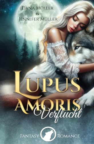 Lupus Amoris: Verflucht