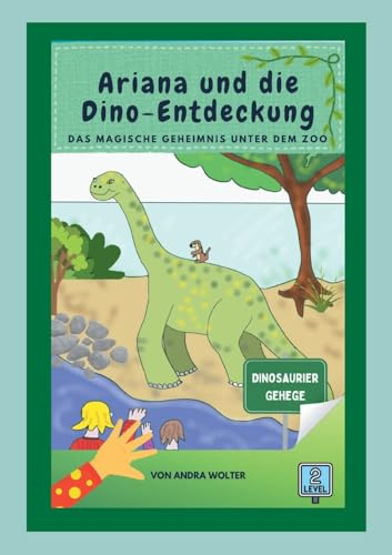 Ariana und die Dino-Entdeckung: Ariana und die Dino-Entdeckung (Ariana Erdmann)