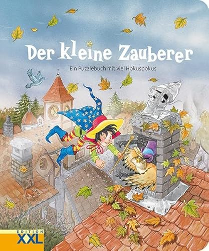 Der kleine Zauberer: Ein Puzzlebuch mit viel Hokuspokus