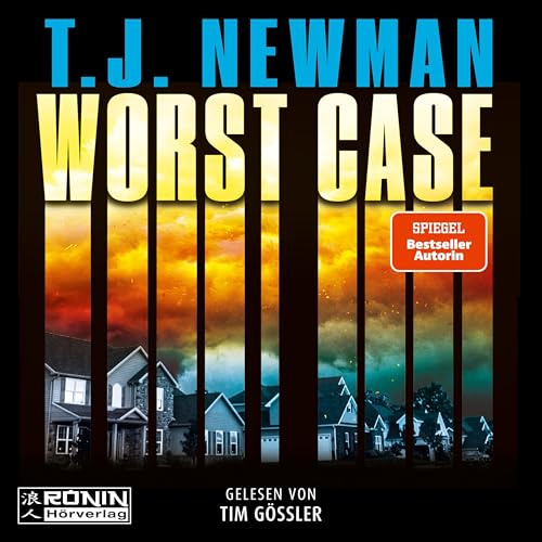 Worst Case – Ein Thriller von T.J. Newman: T.J. Newman hat den perfekten Thriller geschrieben! (Gillian Flynn)