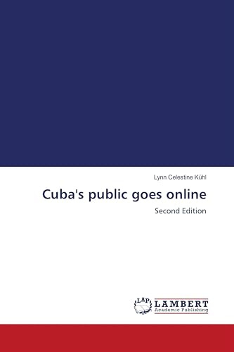 Cuba's public goes online: Second Edition