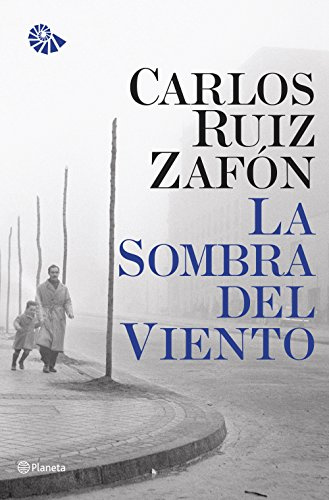 La Sombra del Viento: 1 (Autores Españoles e Iberoamericanos)
