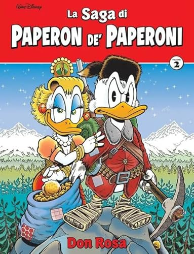 La saga di Paperon de' Paperoni. Ediz. deluxe (Vol. 2) (Panini Disney)