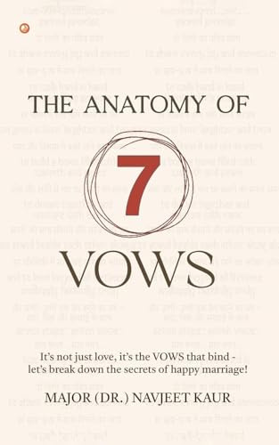 The Anatomy of 7 Vows