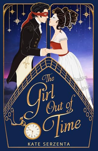 The Girl Out of Time (Mine Through Time, Band 3)