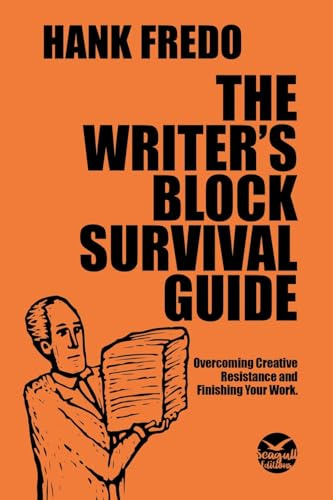 The Writer's Block Survival Guide