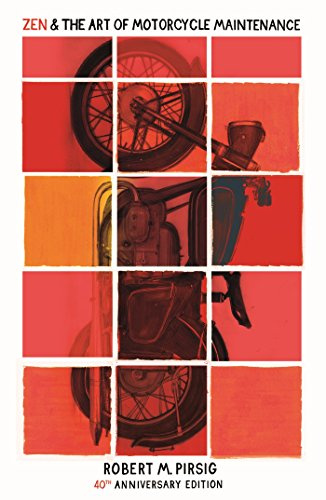 Zen and the Art of Motorcycle Maintenance