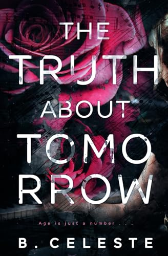 The Truth about Tomorrow (The Truth about Series, Band 2)