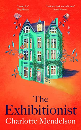 The Exhibitionist: The Times Novel of the Year