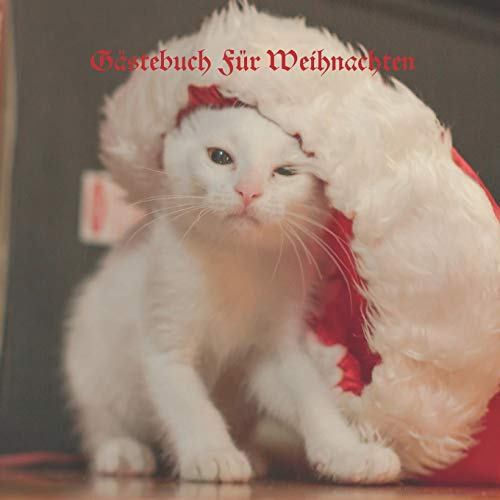 Gästebuch für Weihnachten: Weihnachtliches Erinnerungsbuch, Gästebuch zum selbst gestalten.