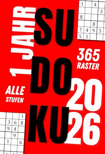 Sudoku 2026, 1 Rätsel pro Tag: 365 Sudoku-Rätsel für Erwachsene, 4 Schwierigkeitsstufen, mittelgroßes Format