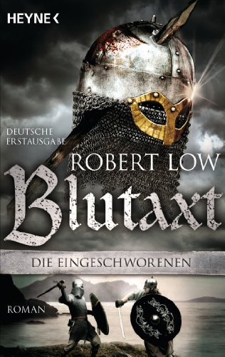 Blutaxt: Die Eingeschworenen 5 - Roman