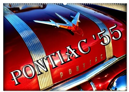 PONTIAC '55 (Wandkalender 2026 DIN A2 quer), CALVENDO Monatskalender: Oldtimer der US-Marke Pontiac aus dem Jahre 1955 in Kuba (CALVENDO Mobilitaet)